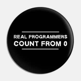 Real Programmers Count From Zero Web Developer Funny Pin