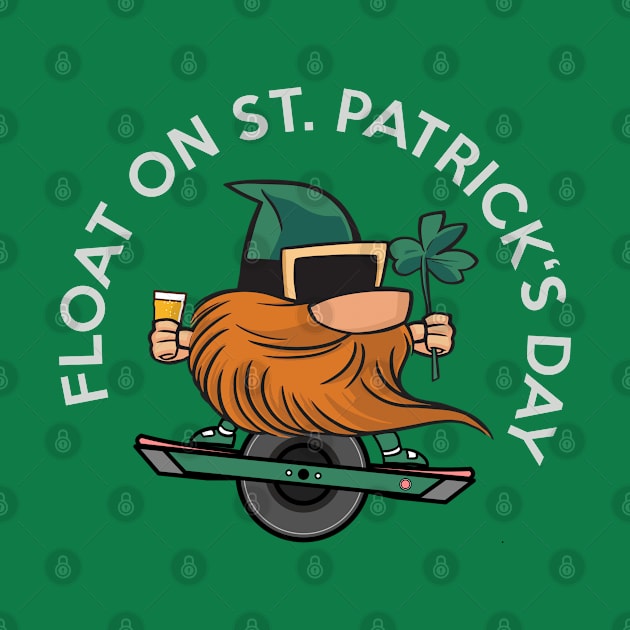 Float On St. Patricks Day, Onewheel Merch, Leprechaun with Clover Beer and One Wheel by AtelierAmbulant