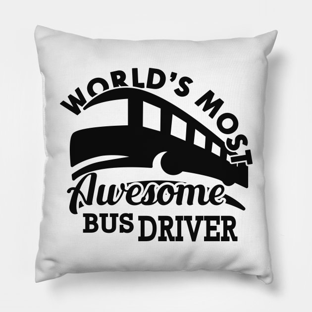 Bus Driver - World's most awesome bus driver Pillow by KC Happy Shop