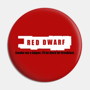 Red Dwarf Pin