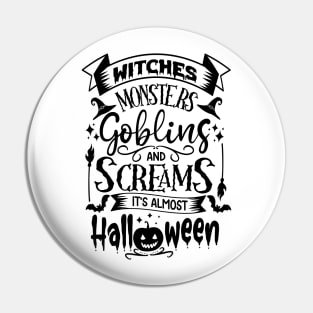 halloween witches monsters goblins and scream it's almost halloween text art design Pin