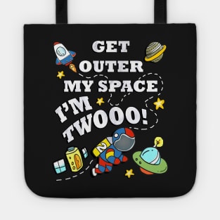 Birthday for 2 Year Old, Get Outer My Space I'm Twooo! Cute Astronaut, Space Theme Birthday Cards & Gifts Tote