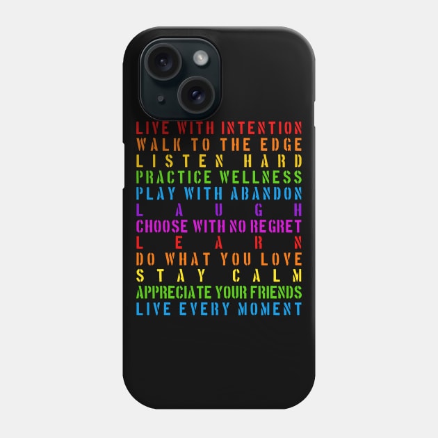 Live With Intention Phone Case by Stationjack