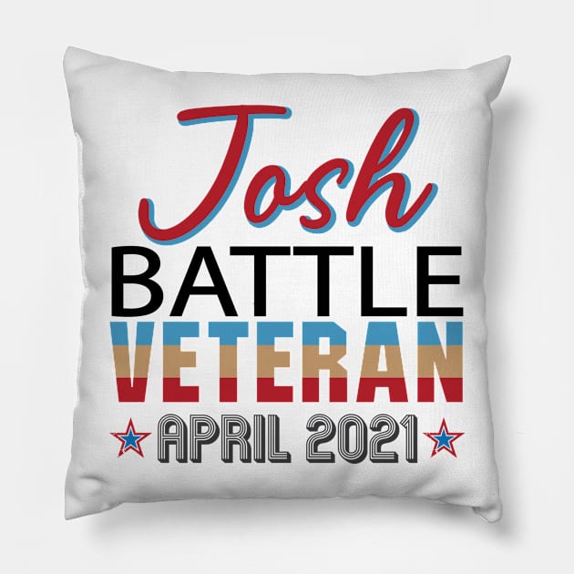 Josh Fight name battle veteran 2021 the best Josh Pillow by alltheprints