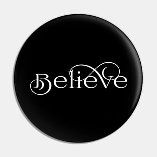 Believe In Youself Pin