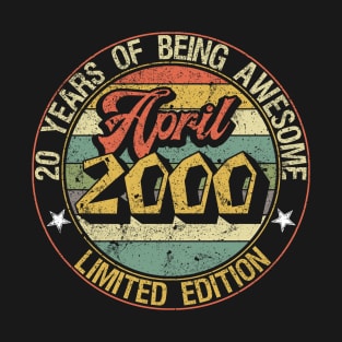 born April 2000 Vintage Gift T-Shirt