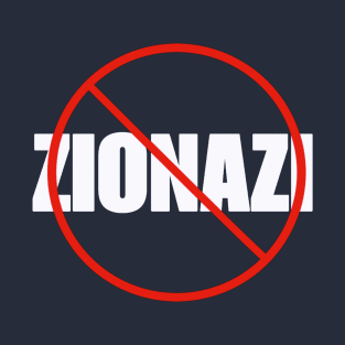 🚫 Zionazi - Double-sided T-Shirt