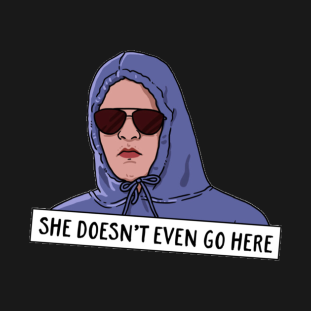 She Doesn T Even Go Here Mean Girls T Shirt Teepublic