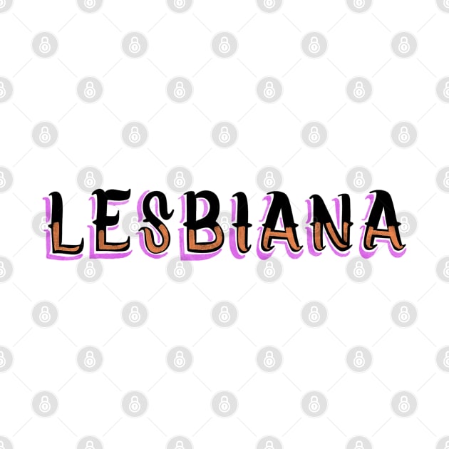 Lesbiana by Rey Rey