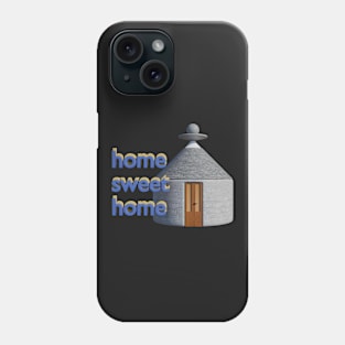 Ancient house with text "home sweet home" Phone Case