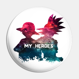 MY HEROES Pin