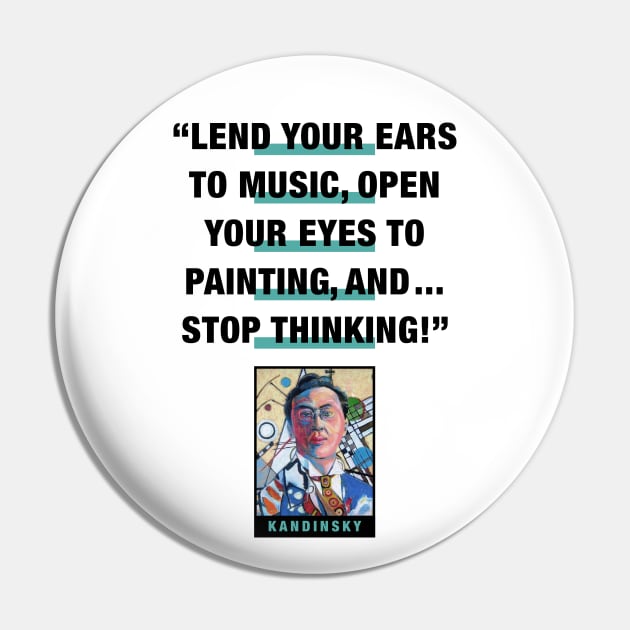 Kadinsky Quote Pin by PLAYDIGITAL2020