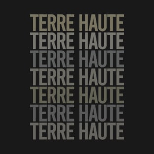 Gray Text Art Terre Haute T-Shirt