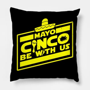 Funny Cinco De Mayo Scifi Parody Funny Quote Slogan Pillow