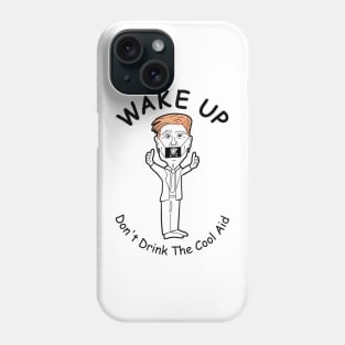 wake up and vote Phone Case