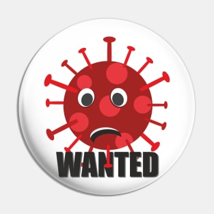 Coronavirus - COVID 19 - Wanted USA Pin