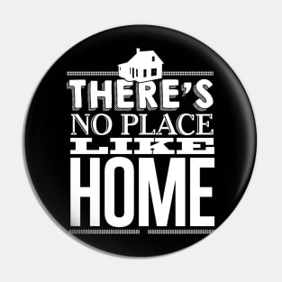 There's No Place Like Home Pin