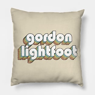 Gordon Lightfoot - Retro Rainbow Letters Pillow