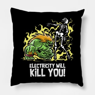 Electricity will Kill You Pillow
