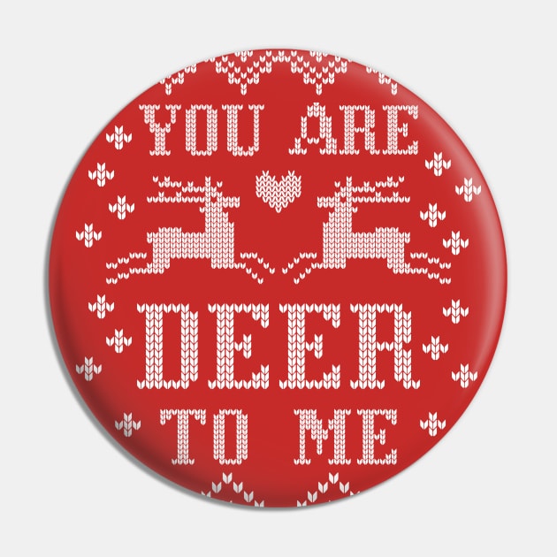 You are deer to me Christmas sweater Pin by Nice Surprise