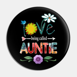 auntie i love being called auntie Pin