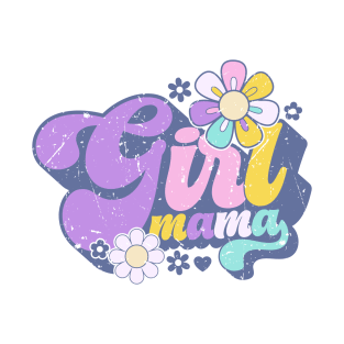 Girl Mama - Retro girl mama T-Shirt