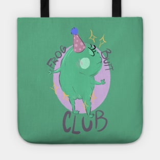 Frog butt club Tote