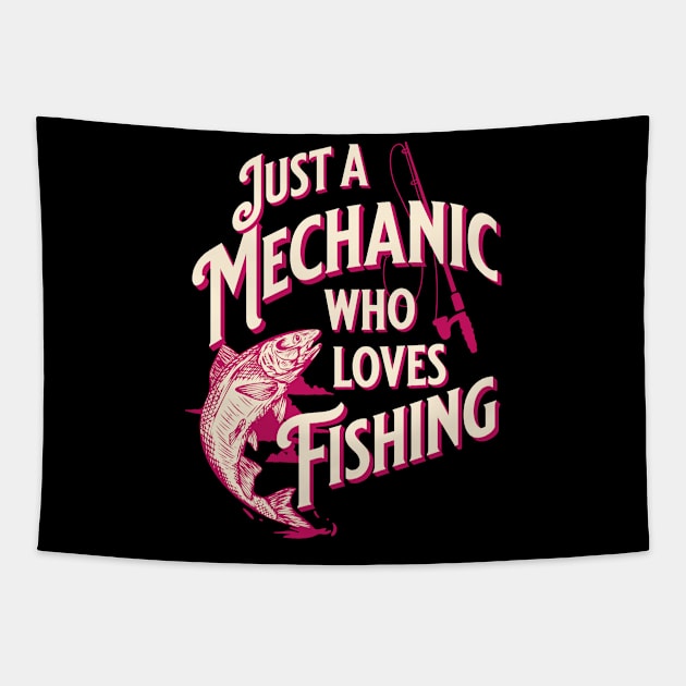 Just A Mechanic Who Loves Fishing | Pink Typography Tapestry by jiromie