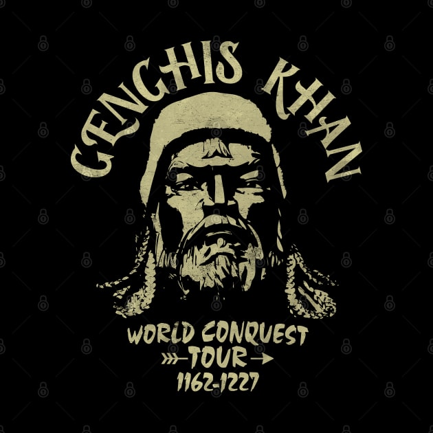 Genghis Khan - World Conquest Tour by Graphic Duster