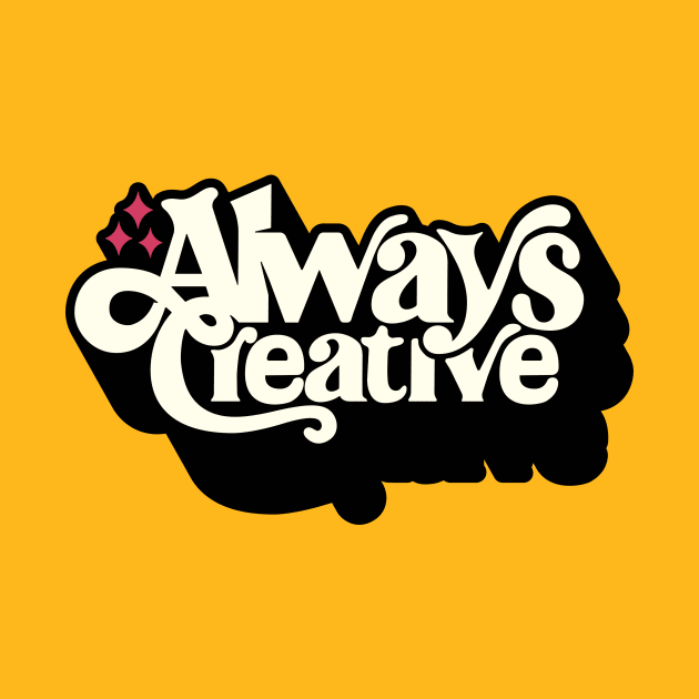 Always Creative by Blues and Design