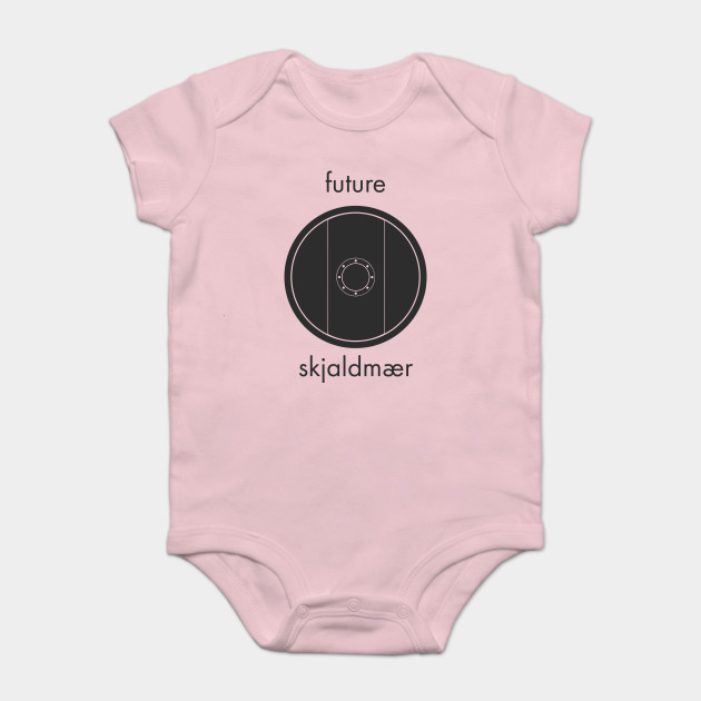 Future Skjaldmaer Shieldmaiden Shieldmaiden Onesie Teepublic