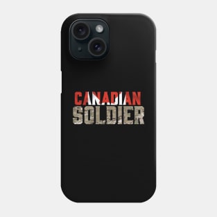 Canadian Soldier Phone Case