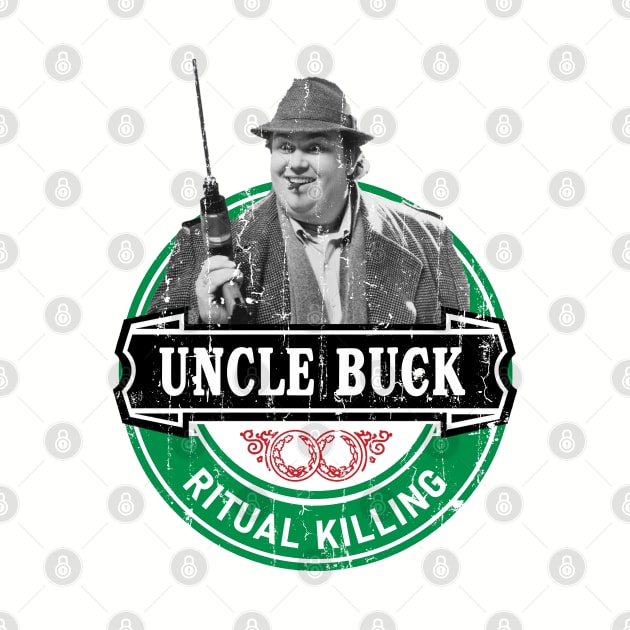 Uncle Buck - Ritual Killing by modar siap