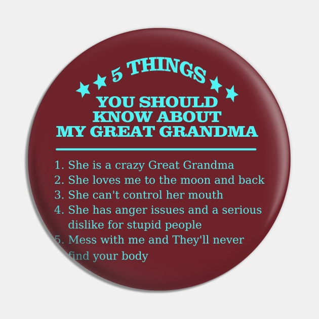 5 Things About Great Grandma Pin by Crystal Dragon