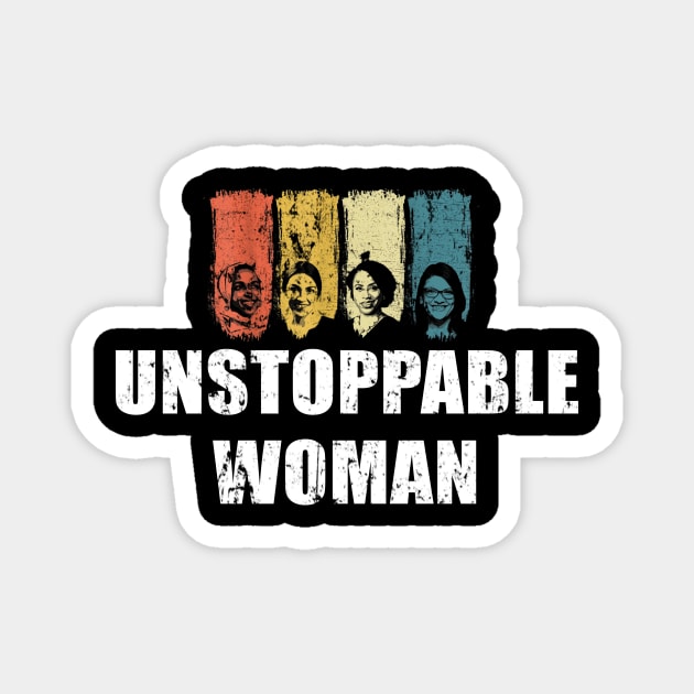 Unstoppable Woman Girl Power Empowerment Feminist Magnet by dashawncannonuzf