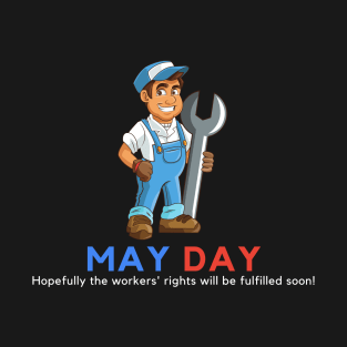 May Day Series 3 T-Shirt