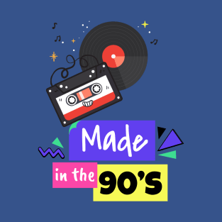 Made In The 90s T-Shirt