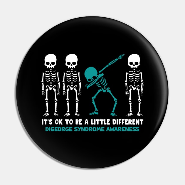 Digeorge Syndrome Awareness It's Ok To Be A Little Different - Dancing Skeletons Happy Halloween Day Pin by BoongMie