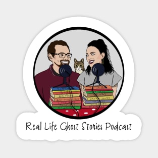 Real Life Ghost Stories Podcast Magnet