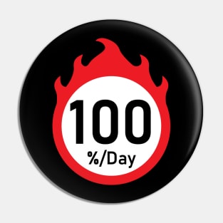 100%, Motivation, Mindset, Life, Speed, Joy, Gift Pin