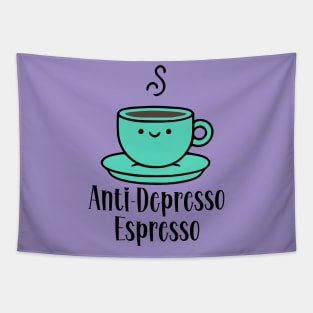 Anti-Depresso Espresso Tapestry