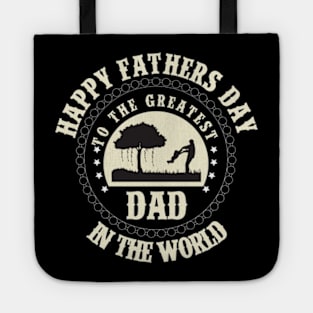 Greatest Dad Tote