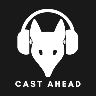 Cast Ahead T-Shirt