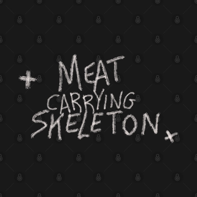 Meat carrying skeleton T-shirt by KO-of-the-self