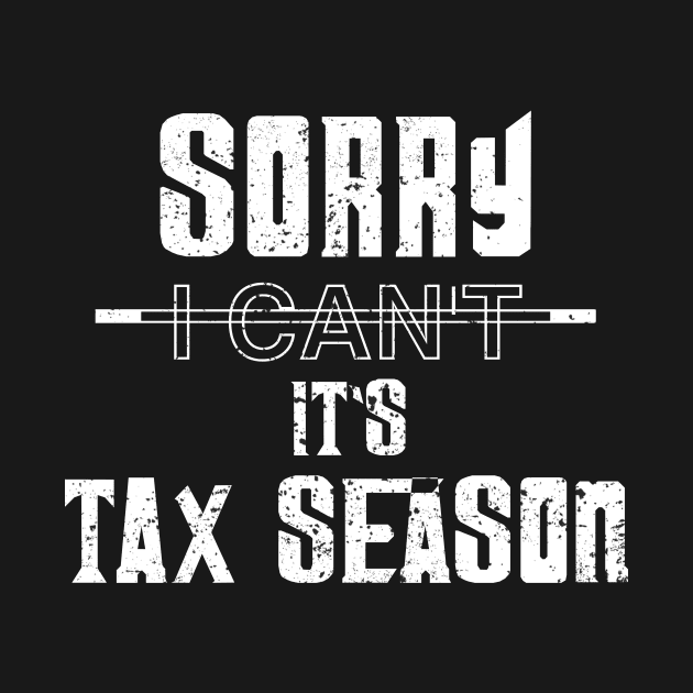 Funny Tax Season Gift Idea Taxes by shirtsyoulike