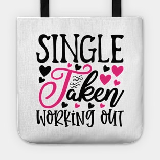 Single Taken Working Out Tote