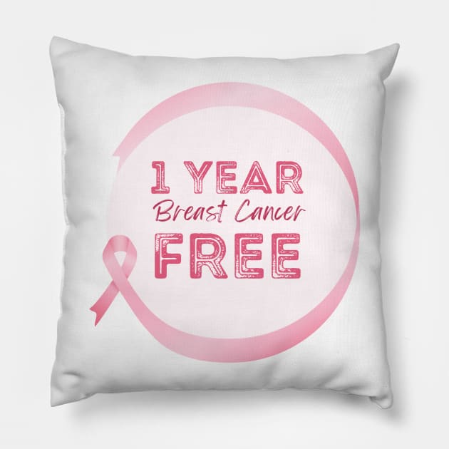 1 Year Breast Cancer Free Anniversary Celebration - Pink Ribbon Graphic Design Pillow by Color Me Happy 123