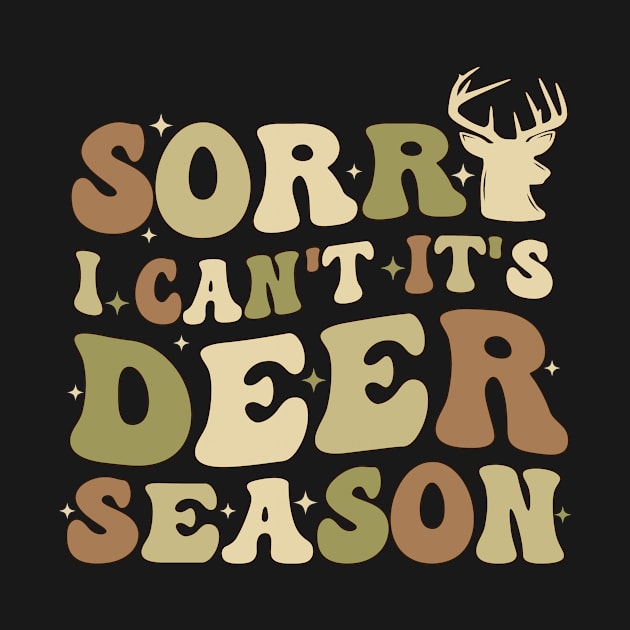 Deer Hunting Funny Saying Deer Hunting Season Groovy by larfly