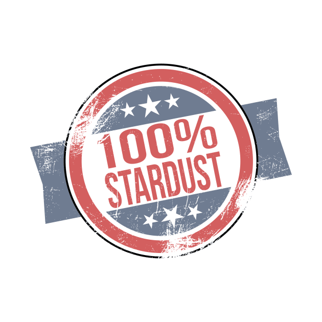 Vintage 100% Stardust by GodlessGoodWife