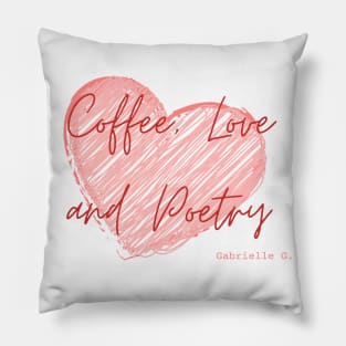 Coffee, Love, and Poetry Pillow